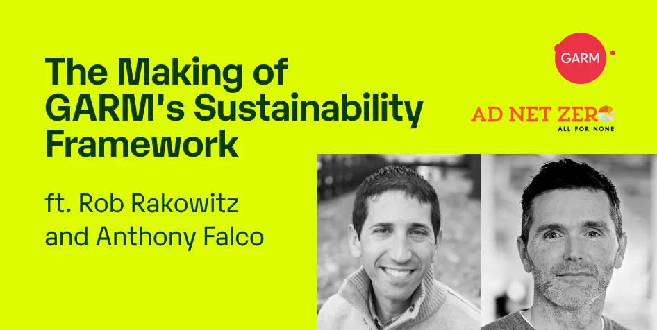 An Inside Look at Advertising’s New Sustainability Standards