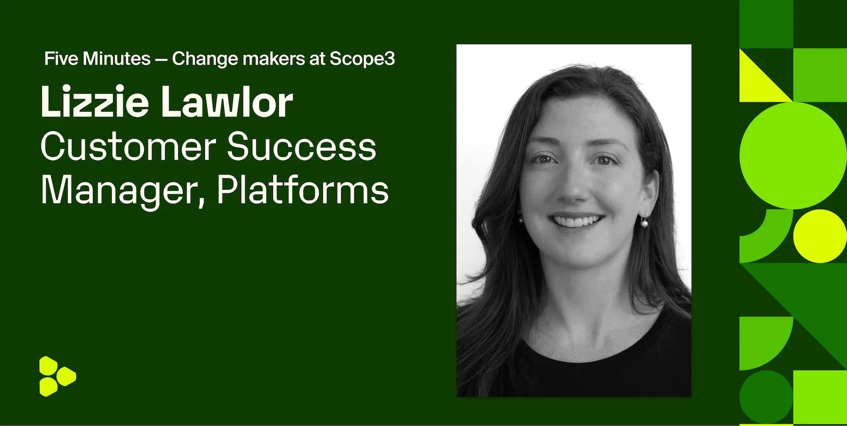 Scope 3x5 Lizzie Lawlor, Customer Success Manager