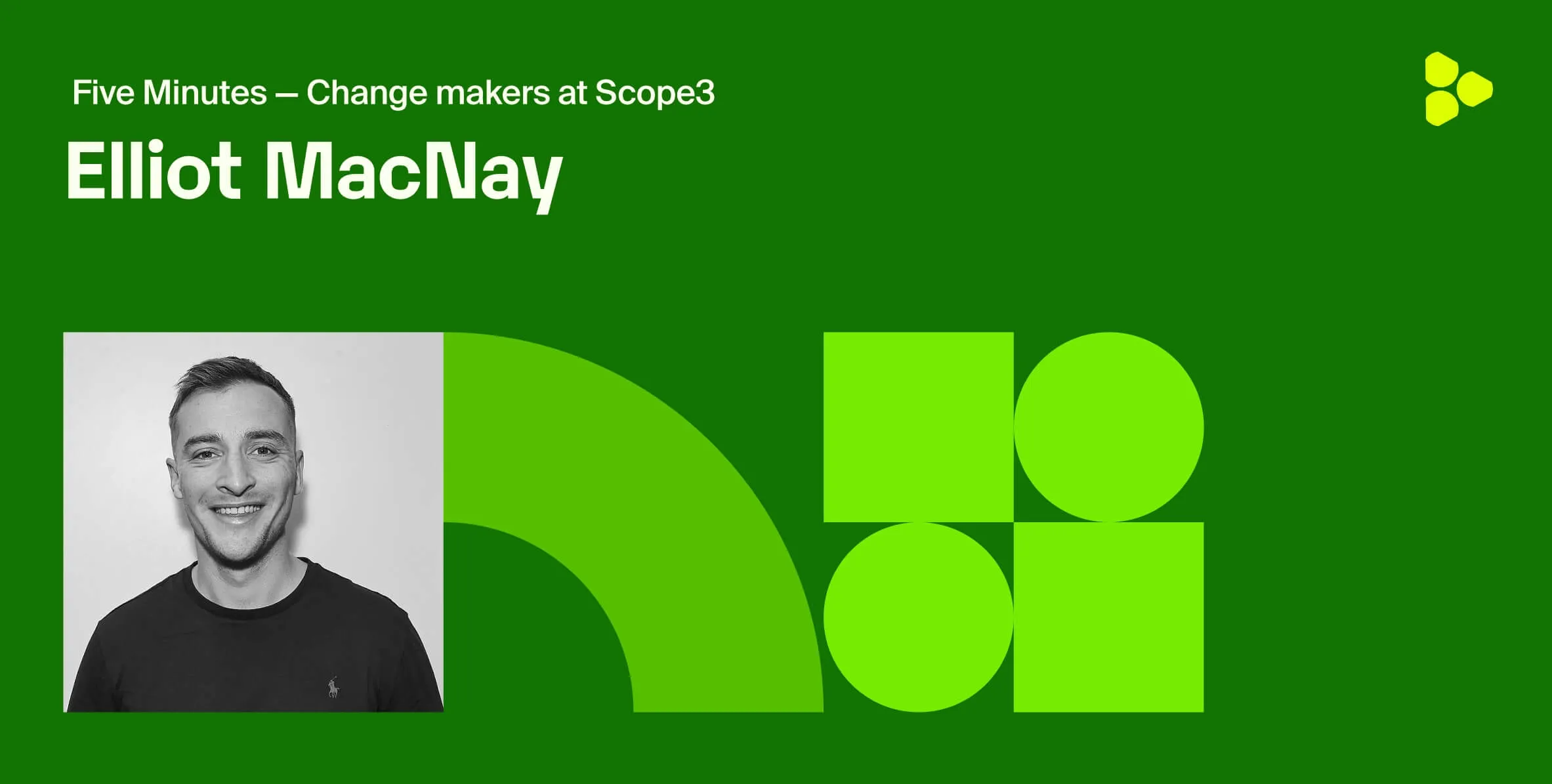 Scope3x5: 5 minutes with Elliot MacNay, Director, Buyer Development