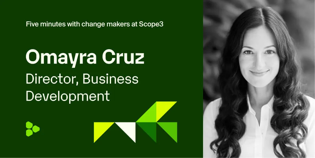 Scope3x5: Omayra Cruz, Director, Business Development, Scope3